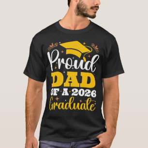 Proud Dad Of A 2026 Personalised Graduation Father T-Shirt