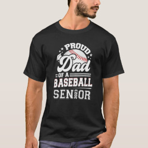 Proud Dad Of A Baseball Senior 2023 Graduation T-Shirt