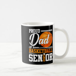 Proud dad of a basketball senior class of 2026Prou Coffee Mug