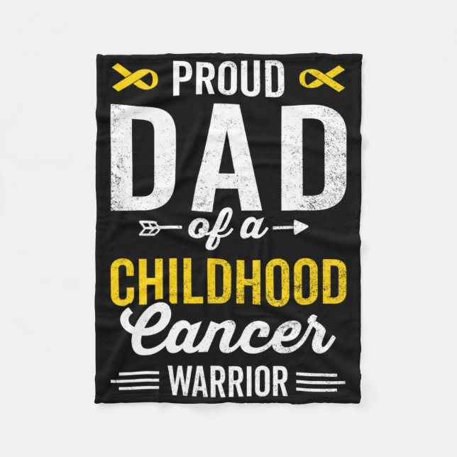 Proud Dad Of A Childhood Cancer Warrior Survivor A Fleece Blanket (Front)