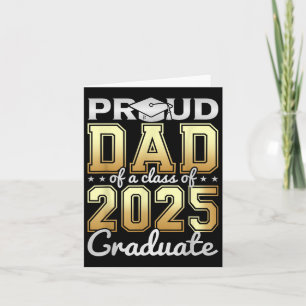 Proud Dad Of A Cl Of 2025 Graduate Graduation Dad Card