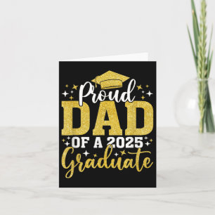 Proud Dad Of A Cl Of 2025 Graduate Senior Graduati Card