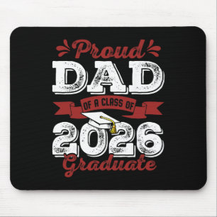 Proud Dad Of A Cl Of 2026 Graduate Shirt Senior 26 Mouse Pad