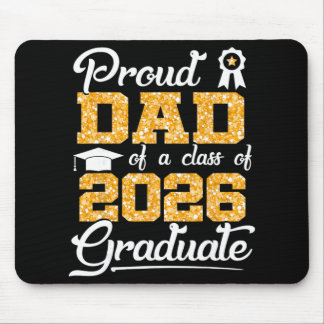 Proud Dad Of A Cl Of 2026 Senior Funny Graduate 20 Mouse Pad
