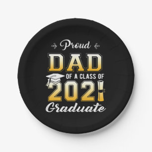 Proud Dad Of A Class Of 2021 Graduate School Paper Plate