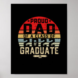 Proud Dad of a Class of 2022 Senior 2022 Graduate Poster