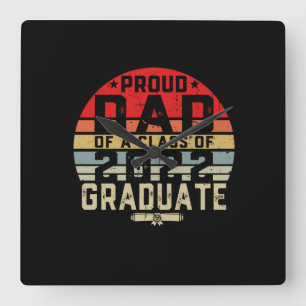 Proud Dad of a Class of 2022 Senior 2022 Graduate Square Wall Clock