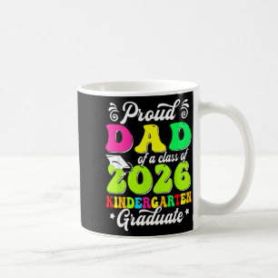 Proud dad of a class of 2026 graduate senior famil coffee mug