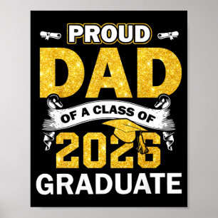 Proud dad of a class of 2026 graduate shirt senior poster