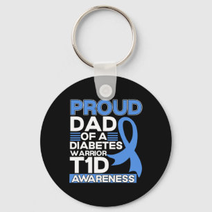 Proud Dad Of A Diabetes Warrior T1D Awareness Type Key Ring