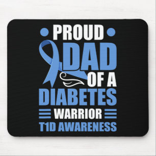 Proud Dad Of A Diabetes Warrior T1D Awareness Type Mouse Pad