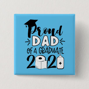 Proud Dad of a Graduate - 2021 15 Cm Square Badge