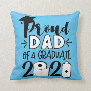 Proud Dad of a Graduate - 2021 Cushion