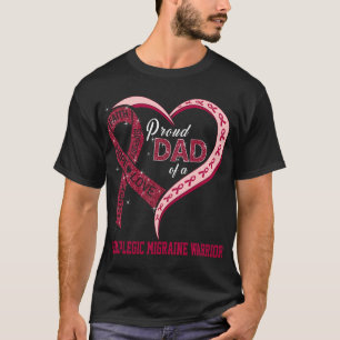 Proud Dad Of A Hemiplegic Migraine Warrior T-Shirt