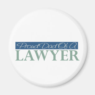 Proud Dad Of A Lawyer Magnet