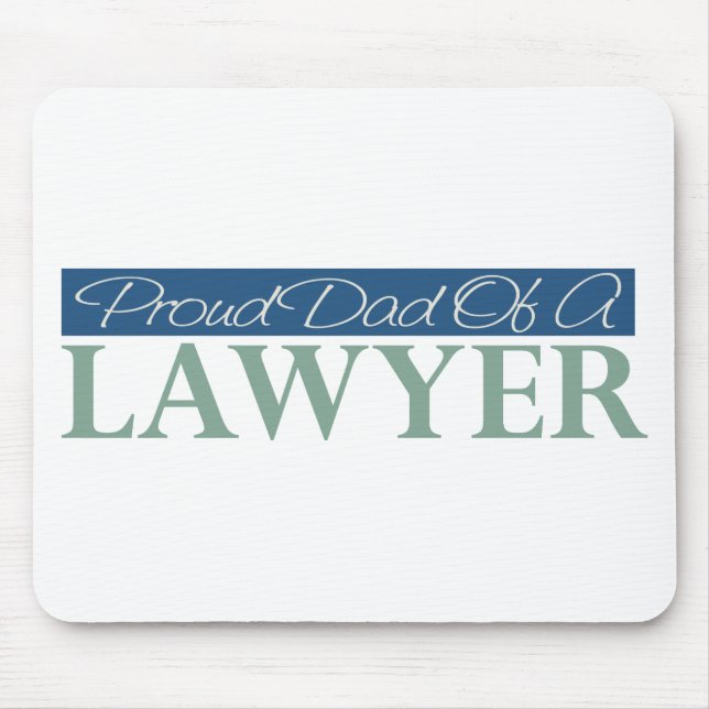 Proud Dad Of A Lawyer Mouse Pad (Front)
