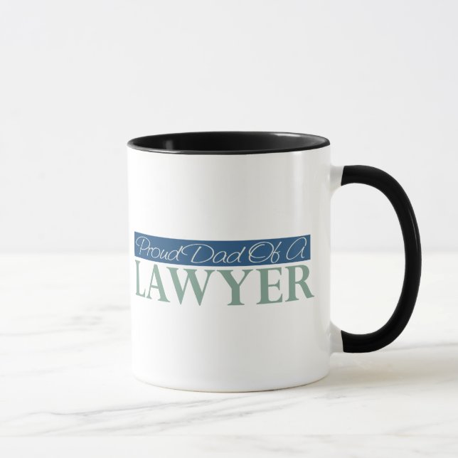 Proud Dad Of A Lawyer Mug (Right)