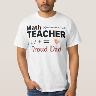 Proud Dad of a Math Professor T-Shirt