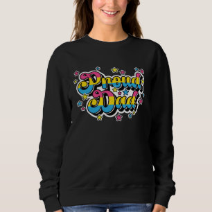 Proud Dad Of A Pansexual Son Or Daughter LGBTQ Pan Sweatshirt