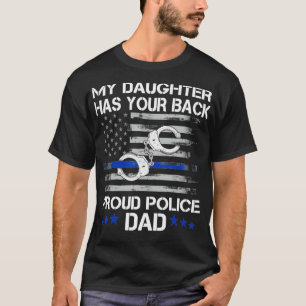Proud Dad of a Police Officer design  Thin Blue Li T-Shirt