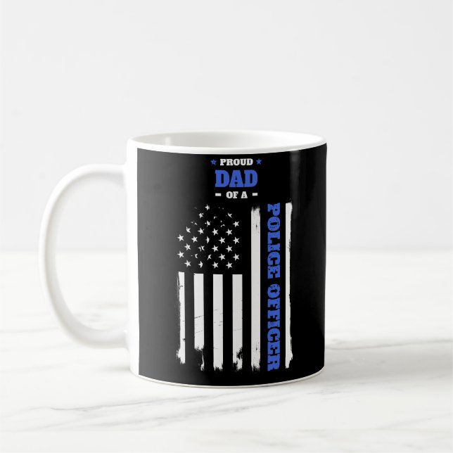 Proud Dad of a Police Officer Distressed Flag Coffee Mug (Left)