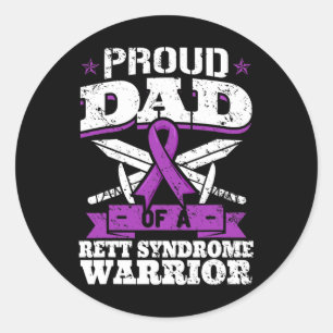 Proud Dad Of A Rett Syndrome Warrior Rtt Awareness Classic Round Sticker