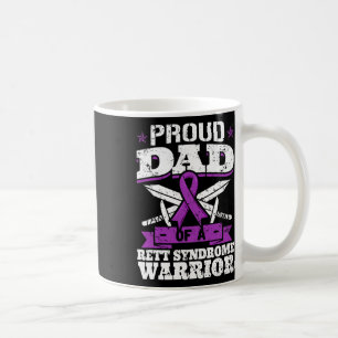 Proud Dad Of A Rett Syndrome Warrior Rtt Awareness Coffee Mug