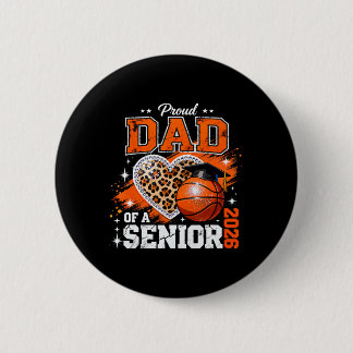 Proud Dad Of A Senior 2026 Sketll Leopard Graduati 6 Cm Round Badge