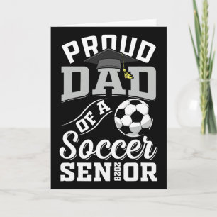 Proud Dad Of A Soccer Senior Cl Of 2026 Graduation Card