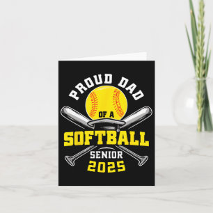 Proud Dad Of A Softll Senior Cl Of 2025 Graduation Card