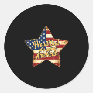 Proud Dad Of A Young American Patriotic Fathers Da Classic Round Sticker