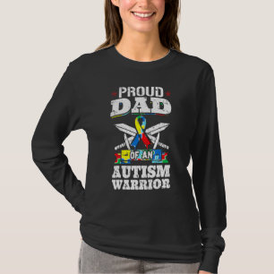 Proud Dad Of An Autism Warrior Autistic Awareness  T-Shirt