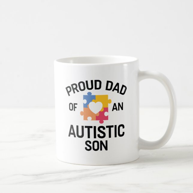 Proud Dad Of An Autistic Son Coffee Mug (Right)