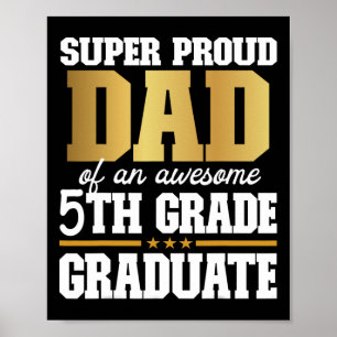 Proud Dad Of An Awesome 5th Grade Graduate 2024 20 Poster