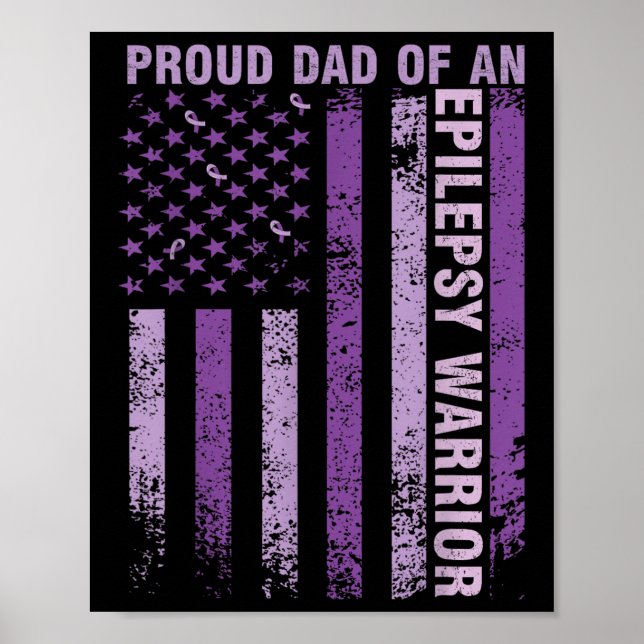 Proud Dad Of An Epilepsy Warrior Epilepsy Awarenes Poster (Front)