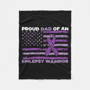 Proud Dad Of An Epilepsy Warrior Epilepsy Fleece Blanket