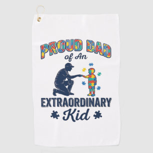 Proud Dad of an Extraordinary Kid Autism Vector De Golf Towel