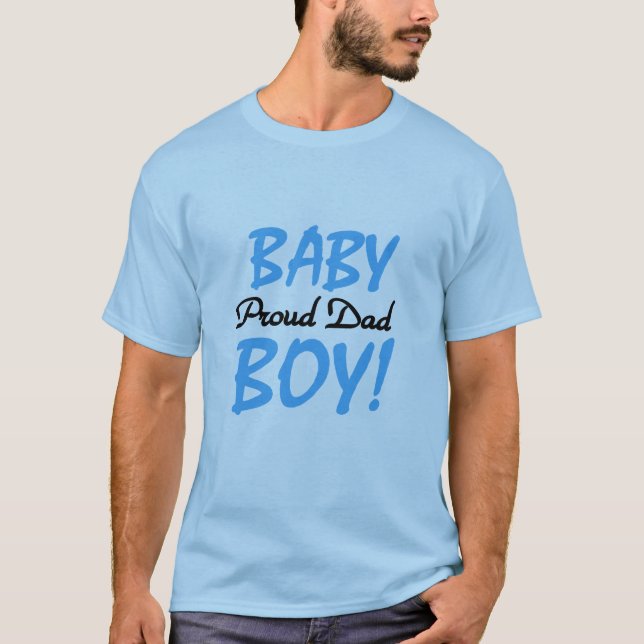Proud Dad of Baby Boy Tshirts and Gifts (Front)