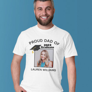 Proud Dad of Graduate Photo Custom Graduation Year T-Shirt