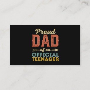 Proud Dad of Official Teenager 13th Birthday Business Card