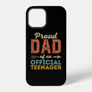 Proud Dad of Official Teenager 13th Birthday iPhone 12 Case
