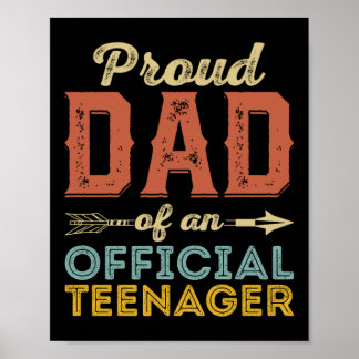 Proud Dad of Official Teenager 13th Birthday Poster
