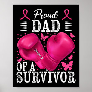 Proud Dad Of Survivor Breast Cancer Boxing Gloves Poster