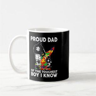 Proud Dad Of The Toughest Boy I Know Autism Awaren Coffee Mug