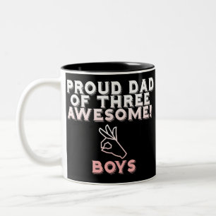 Proud Dad Of Three Freaking Awesome boys.. Two-Tone Coffee Mug