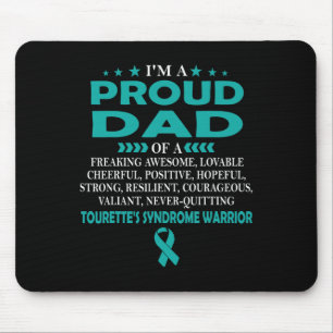 Proud Dad Of Tourette's Syndrome Warrior T Mouse Pad