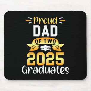 Proud Dad Of Two 2025 Graduates Twin Family Match Mouse Pad