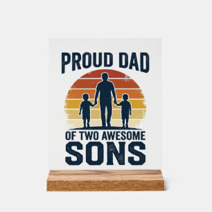 Proud Dad of Two Awesome Sons Vintage Shirt Design Acrylic Sign