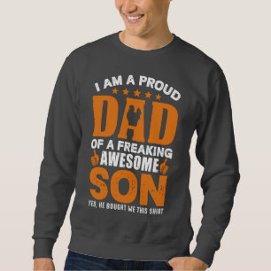 Proud Dad Sweatshirt