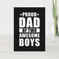 Proud Dad Two Sons